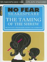 Livro - Taming Of The Shrew, The (No Fear Shakespeare)