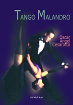 Livro - Tango malandro Livro - Tango malandro