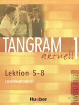 Livro - Tangram aktuell 1 lehrerhandbuch 5-8 (prof.) Livro - Tangram aktuell 1 lehrerhandbuch 5-8 (prof.)