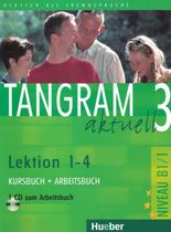 Livro - Tangram aktuell 3 KURSBUCH & ARBEITSBUCH lektion 1-4 Con CD (Texto + Exercicio)