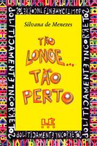 Livro - Tão longe... Tão perto Livro - Tão longe... Tão perto