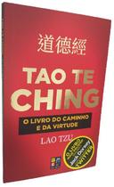 Livro Tao Te Ching O Livro do Caminho e da Virtude Lao Tzu PdL