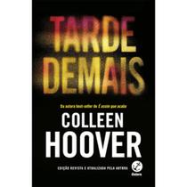Livro Tarde demais (Edição revista)