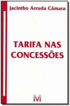Livro - Tarifa nas concessões - 1 ed./2009