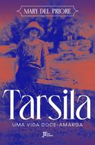 Livro - Tarsila: Uma vida doce-amarga
