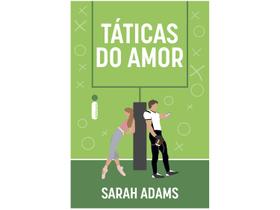 Livro Táticas do Amor Sarah Adams