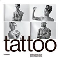 Livro Tattoo - A Pele Marcada de Histórias
