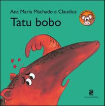 Livro - Tatu bobo Livro - Tatu bobo