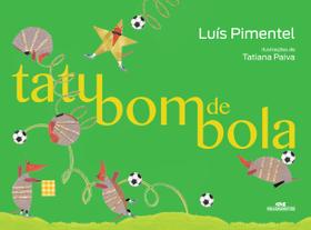 Livro - Tatu Bom de Bola