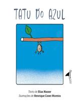Livro - Tatu Do Azul - EDICOES BARBATANA Livro - Tatu Do Azul - EDICOES BARBATANA