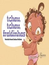 Livro - Tchau, Tchau, Fraldinhas - SINOPSYS EDITORA