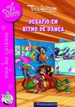 Livro - Tea Sisters 04 - Desafio Em Ritmo De Dança