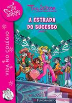 Livro - Tea Sisters 07 - A Estrada Do Sucesso Livro - Tea Sisters 07 - A Estrada Do Sucesso
