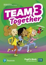 Livro - Team Together 3 Pupil'S Book With Digital Resources
