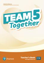 Livro - Team Together 5 Teacher'S Book With Digital Resources Pack