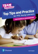 Livro - Team Together All Levels Top Tips And Practice For Pte Young Learners Firstwords And Springboard