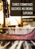Livro - Teares formativos docentes no ensino superior