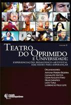 Livro Teatro Do Oprimido E Universidade Volume 2 - Metanoia Editora Livro Teatro Do Oprimido E Universidade Volume 2 - Metanoia Editora