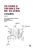 Livro - Teatro e tradução de teatro - vol. 1