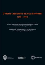 Livro - Teatro laboratório de Jerzy Grotowski 1959 - 1969