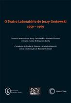 Livro - Teatro laboratório de Jerzy Grotowski 1959 - 1969
