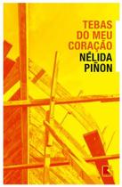 Livro Tebas do Meu Coração Nélida Piñon