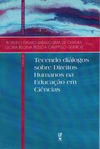 Livro - Tecendo diálogos sobre direitos humanos na educação em ciências