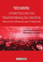 Livro - Techers: Storytelling da transformação digital Livro - Techers: Storytelling da transformação digital