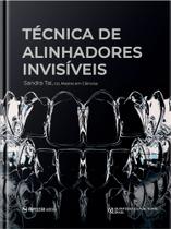 Livro Técnica De Alinhadores Invisíveis - Quintessence