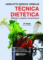 Livro - Técnica dietética - seleção e preparo de alimentos