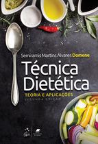 Livro - Técnica Dietética - Teoria e Aplicações
