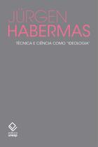 Livro - Técnica e ciência como "ideologia" Livro - Técnica e ciência como "ideologia"