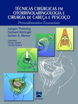 Livro - Técnicas Cirúrgicas em Otorrinolaringologia