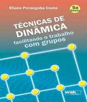 Livro Tecnicas De Dinamica - 05 Ed - W.A.K.