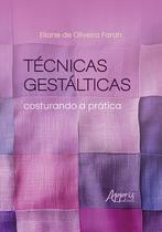 Livro - Técnicas Gestálticas Livro - Técnicas Gestálticas