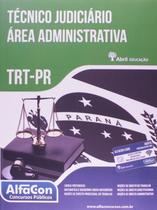 Livro - Técnico judiciário - Área administrativa TRT PR Livro - Técnico judiciário - Área administrativa TRT PR