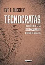 Livro - Tecnocratas e a política de seca e desenvolvimento no Brasil do século XX Livro - Tecnocratas e a política de seca e desenvolvimento no Brasil do século XX