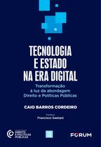 Livro - Tecnologia e Estado na Era Digital