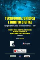 Livro - Tecnologia jurídica e direito digital - I congresso internacional de direito e tecnologia