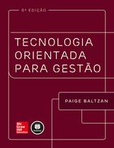 Livro - Tecnologia Orientada para Gestão Livro - Tecnologia Orientada para Gestão