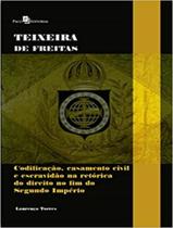Livro - Teixeira De Freitas - PACO EDITORIAL