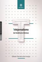 Livro - Telejornalismo:
