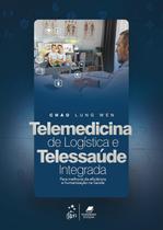 Livro - Telemedicina de Logística e Telessaúde Integrada