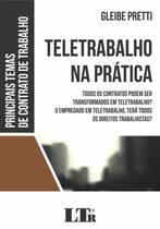 Livro - Teletrabalho Na Pratica - 01Ed/18 - LTR EDITORA