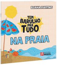 Livro Tem Barulho Pra Tudo - Na Praia - Bicho Esperto