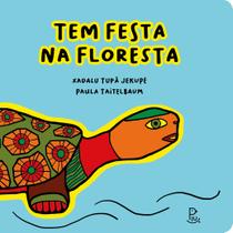 Livro - Tem festa na floresta Livro - Tem festa na floresta