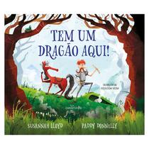 Livro - Tem um dragão aqui!
