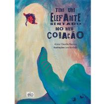 Livro - Tem um elefante sentado no meu coração