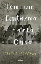 Livro - Tem um fantasma nesta casa Livro - Tem um fantasma nesta casa