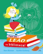 Livro - Tem um leão na biblioteca!
